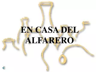 en casa del alfarero