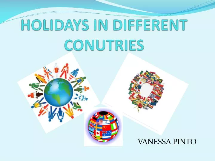 holidays in different conutries