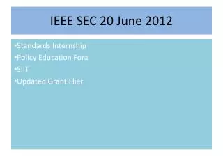 IEEE SEC 20 June 2012