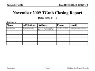 November 2009 TGmb Closing Report