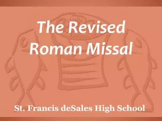 The Revised Roman Missal