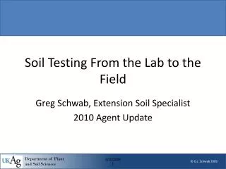 Soil Testing From the Lab to the Field