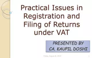 Practical Issues in Registration and Filing of Returns under VAT