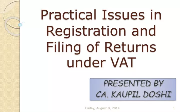 practical issues in registration and filing of returns under vat