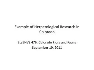 Example of Herpetological Research in Colorado