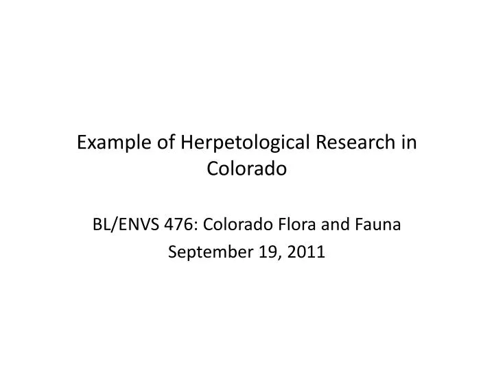 example of herpetological research in colorado