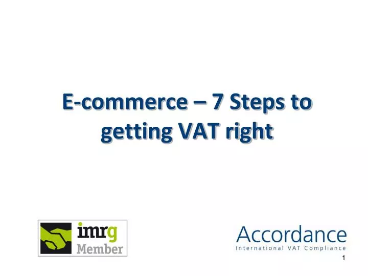 e commerce 7 steps to getting vat right
