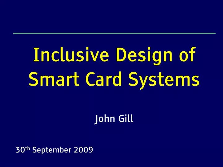 inclusive design of smart card systems