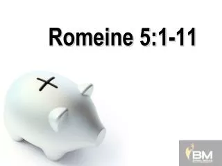romeine 5 1 11