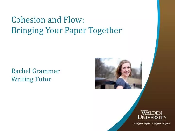 cohesion and flow bringing your paper together rachel grammer writing tutor