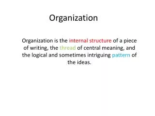 Organization