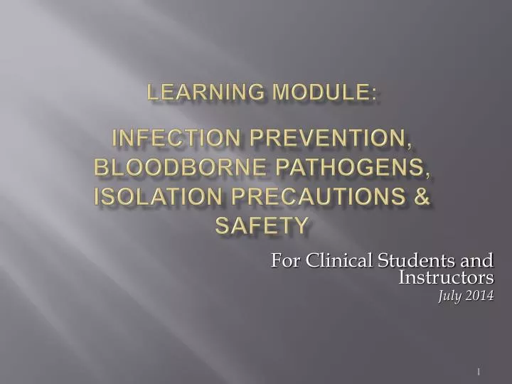 learning module infection prevention bloodborne pathogens isolation precautions safety