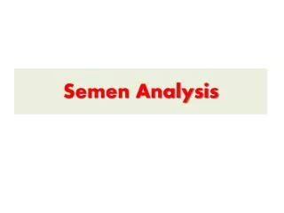 Semen Analysis