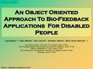 An Object Oriented Approach To Bio-Feedback Applications For Disabled People