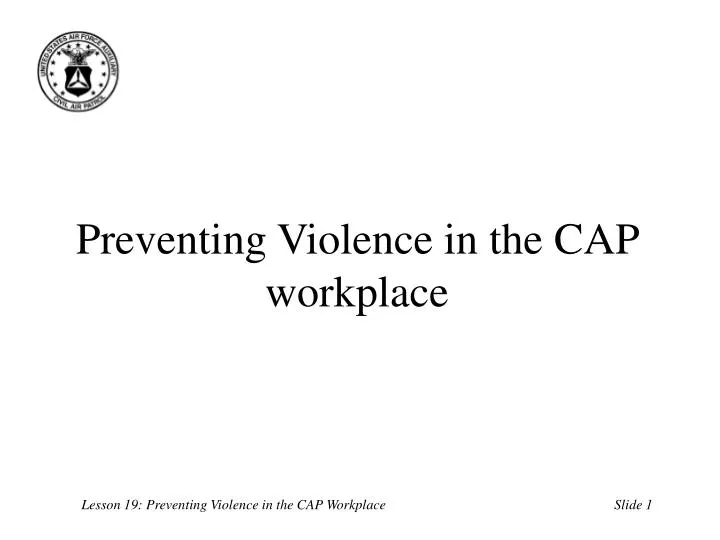 preventing violence in the cap workplace