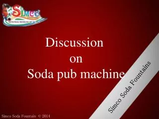 Soda pub machine