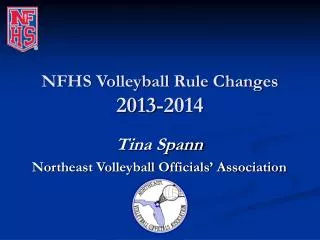 NFHS Volleyball Rule Changes 2013-2014