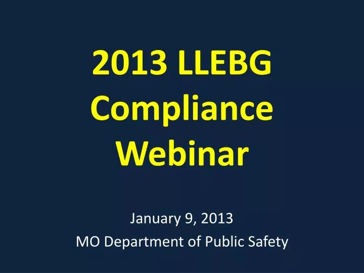 2013 llebg compliance webinar