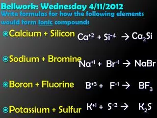 Bellwork: Wednesday 4/11/2012