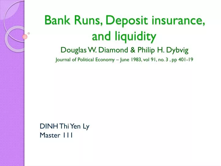 bank runs deposit insurance and liquidity