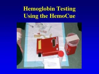 Hemoglobin Testing Using the HemoCue