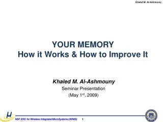 YOUR MEMORY How it Works &amp; How to Improve It