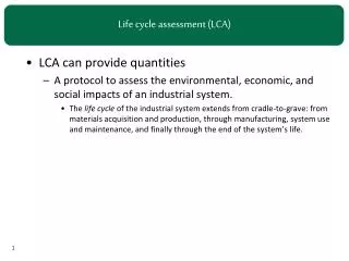 Life cycle assessment (LCA )