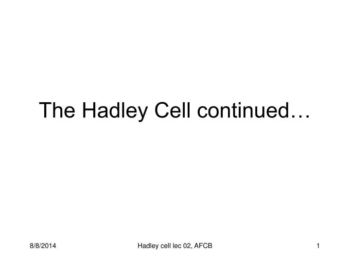 the hadley cell continued