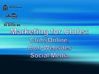 Marketing for Clubs: ClubsOnline , Club Websites Social Media