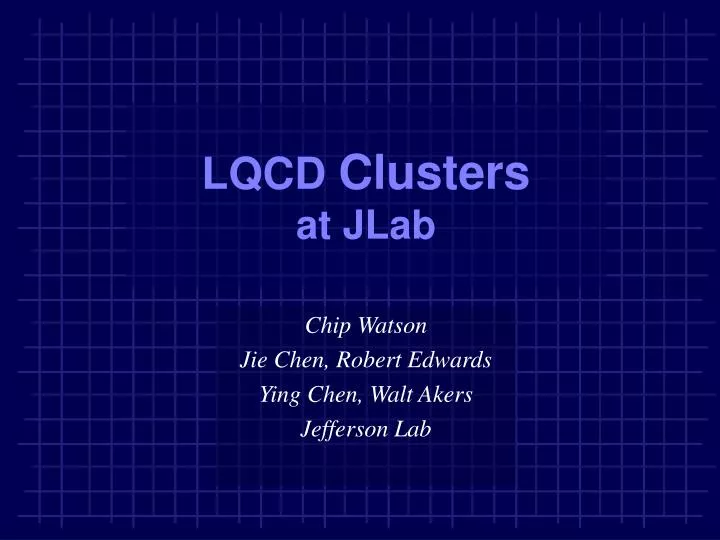 lqcd clusters at jlab