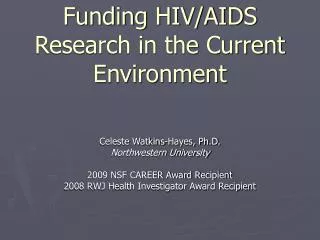 Funding HIV/AIDS Research in the Current Environment