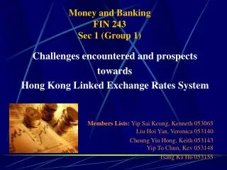 Money and Banking FIN 243 Sec 1 (Group 1)