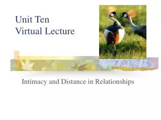 Unit Ten Virtual Lecture