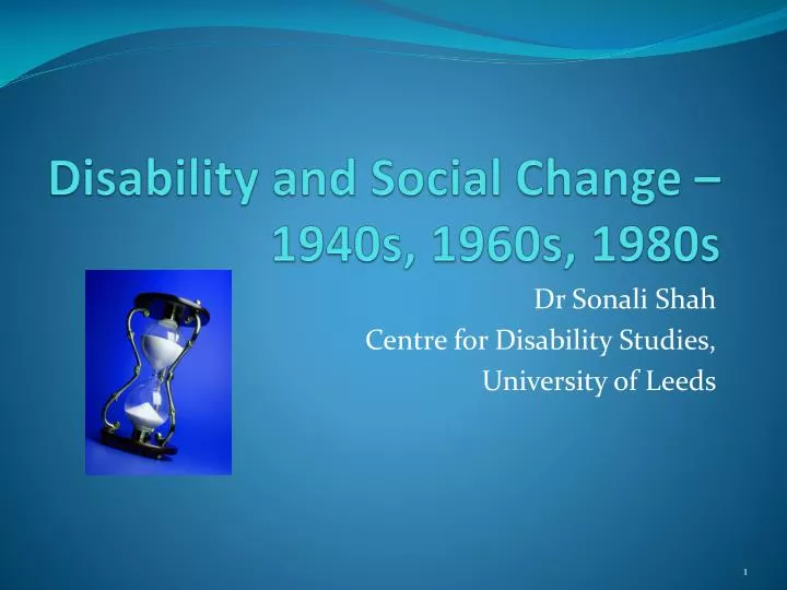 disability and social change 1940s 1960s 1980s