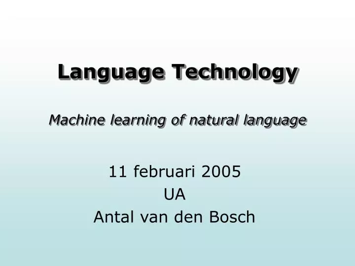 language technology machine learning of natural language