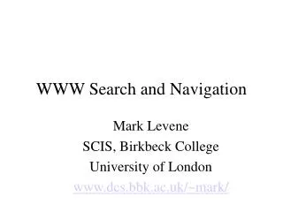 WWW Search and Navigation