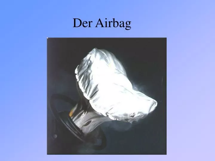 der airbag