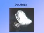 Der Airbag - slide 1
