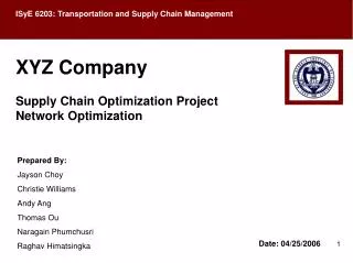 XYZ Company Supply Chain Optimization Project Network Optimization