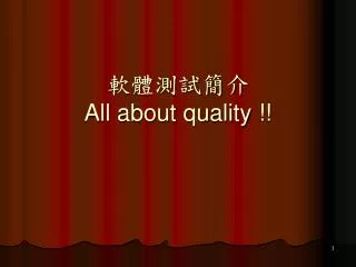 all about quality