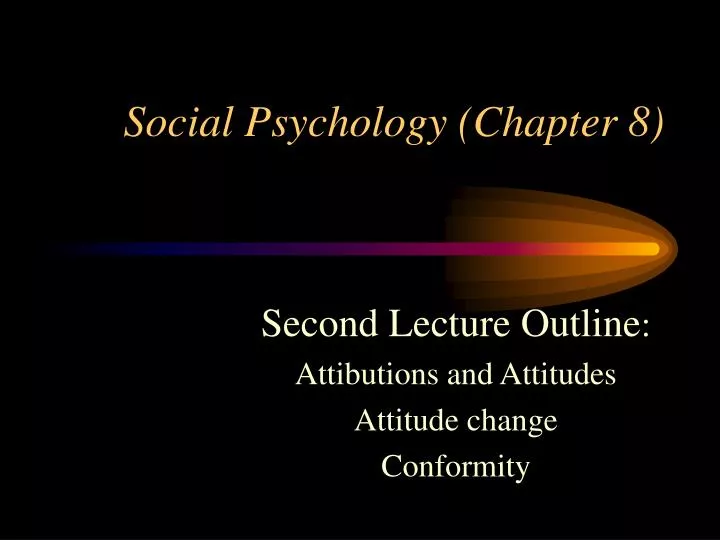 social psychology chapter 8