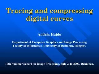 Tracing and c ompressing digital curves