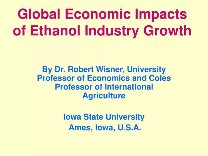 global economic impacts of ethanol industry growth