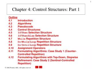 Chapter 4 : Control Structures: Part 1