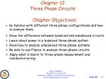 Chapter 12 Three Phase Circuits - slide 1