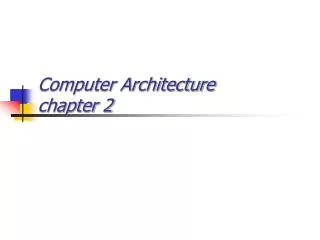Computer Architecture chapter 2