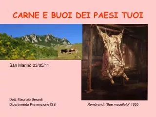 carne e buoi dei paesi tuoi