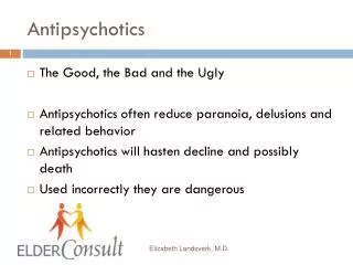 Antipsychotics