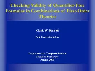 Checking Validity of Quantifier-Free Formulas in Combinations of First-Order Theories
