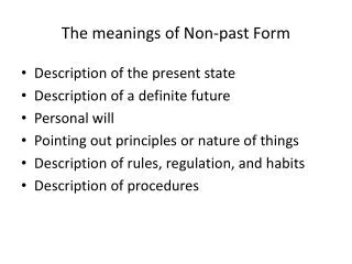 The meanings of Non-past Form